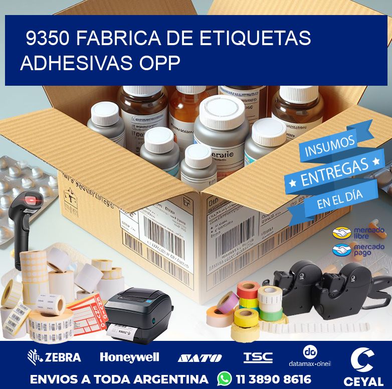 9350 FABRICA DE ETIQUETAS ADHESIVAS OPP