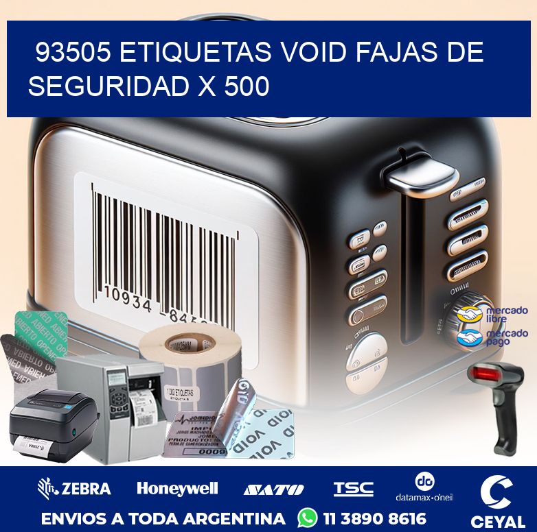 93505 ETIQUETAS VOID FAJAS DE SEGURIDAD X 500