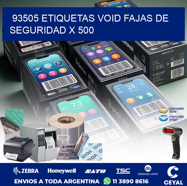 93505 ETIQUETAS VOID FAJAS DE SEGURIDAD X 500