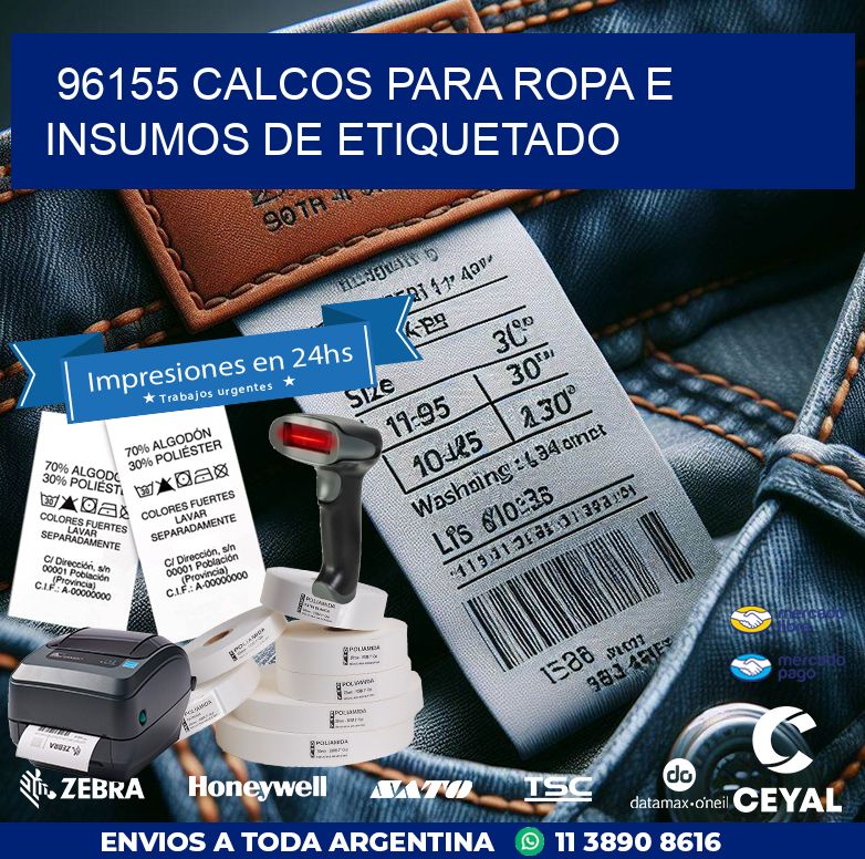 96155 CALCOS PARA ROPA E INSUMOS DE ETIQUETADO