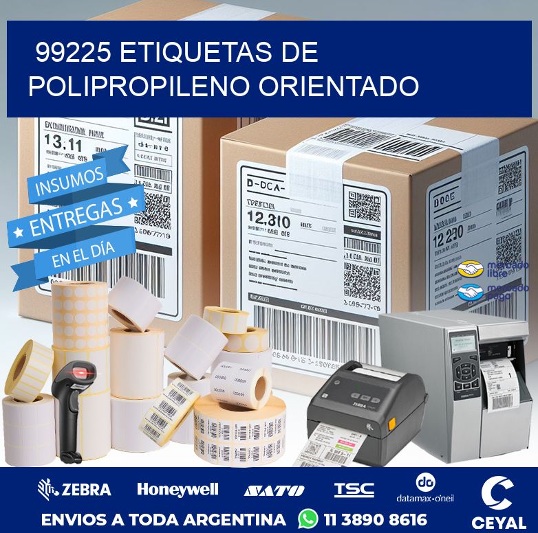 99225 ETIQUETAS DE POLIPROPILENO ORIENTADO