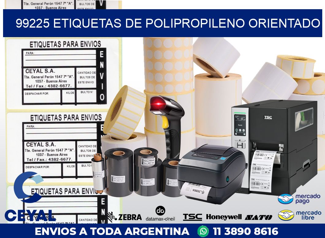 99225 ETIQUETAS DE POLIPROPILENO ORIENTADO