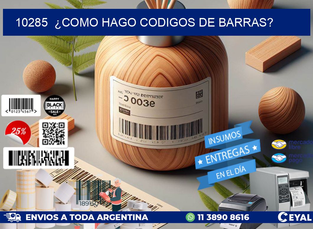 10285 ¿COMO HAGO CODIGOS DE BARRAS?