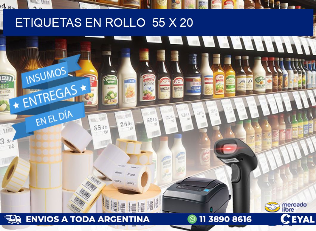 ETIQUETAS EN ROLLO 55 x 20