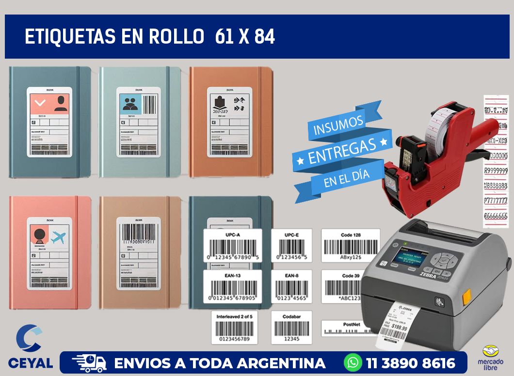 ETIQUETAS EN ROLLO 61 x 84