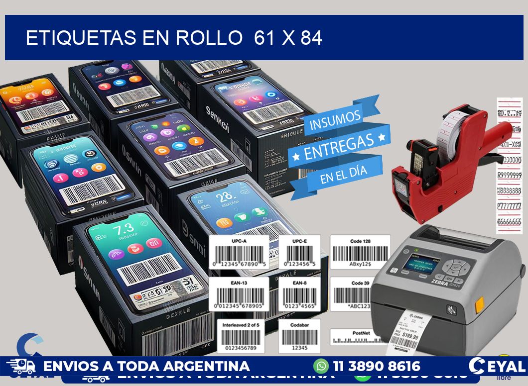 ETIQUETAS EN ROLLO 61 x 84