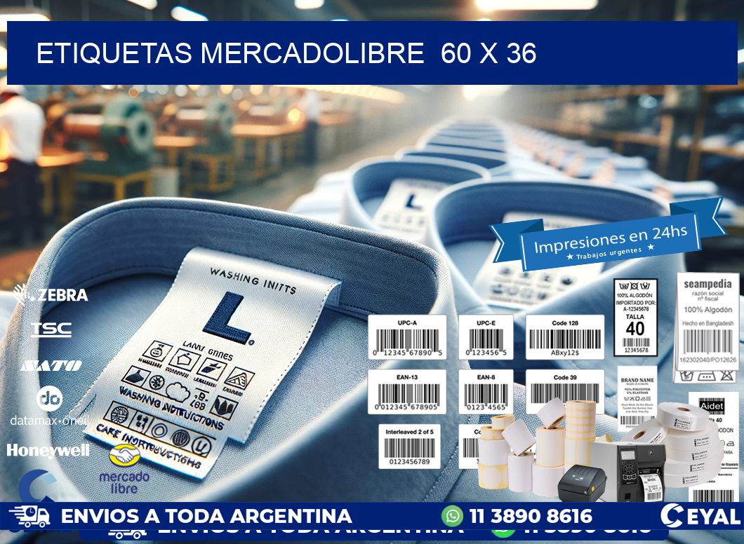 ETIQUETAS MERCADOLIBRE 60 x 36