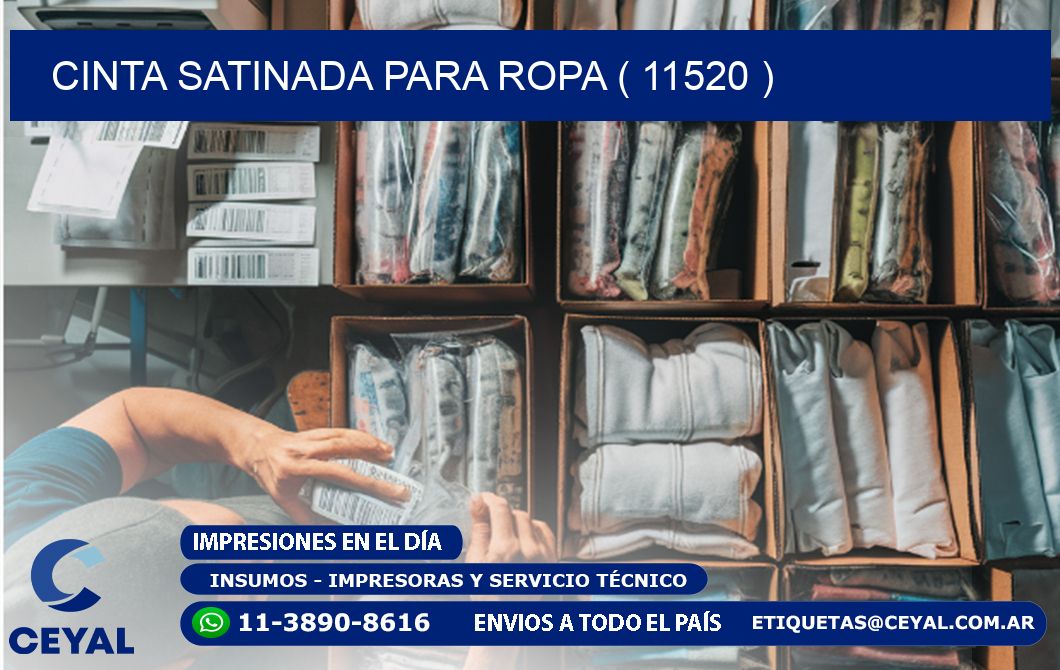 CINTA SATINADA PARA ROPA ( 11520 )