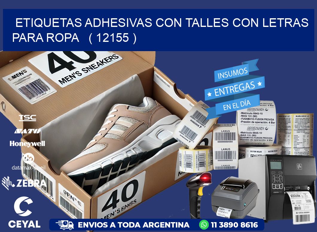 ETIQUETAS ADHESIVAS CON TALLES CON LETRAS PARA ROPA ( 12155 )