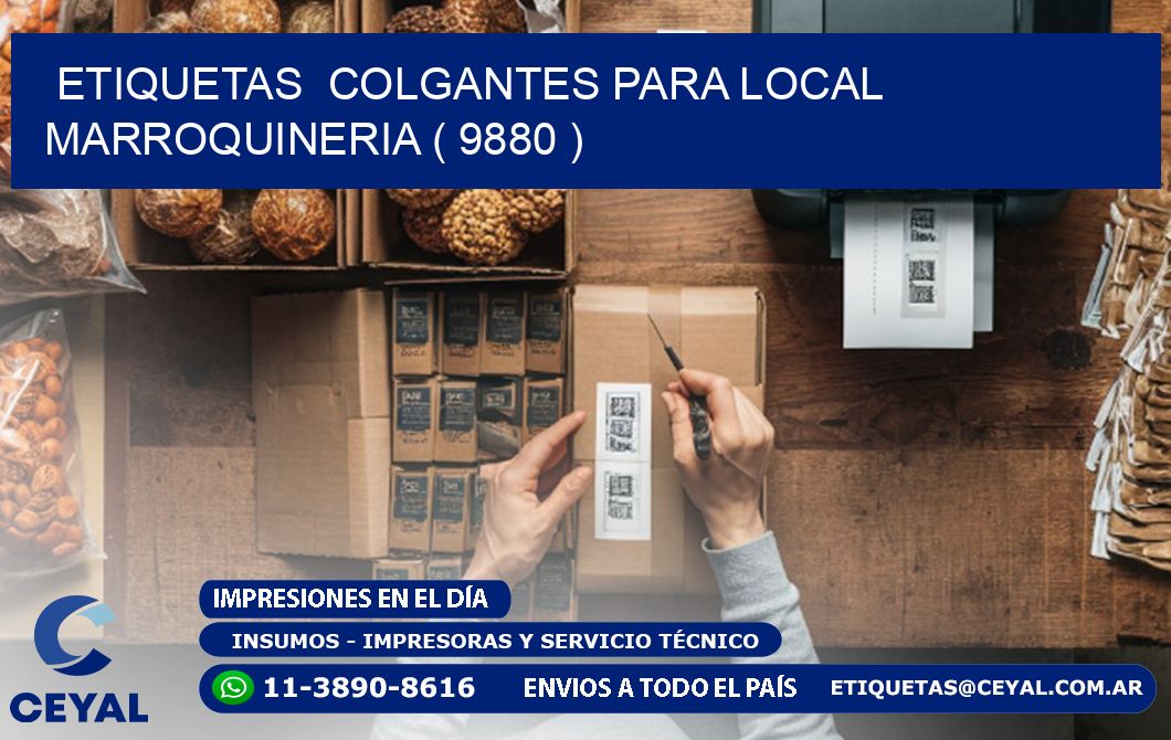 ETIQUETAS COLGANTES PARA LOCAL MARROQUINERIA ( 9880 )