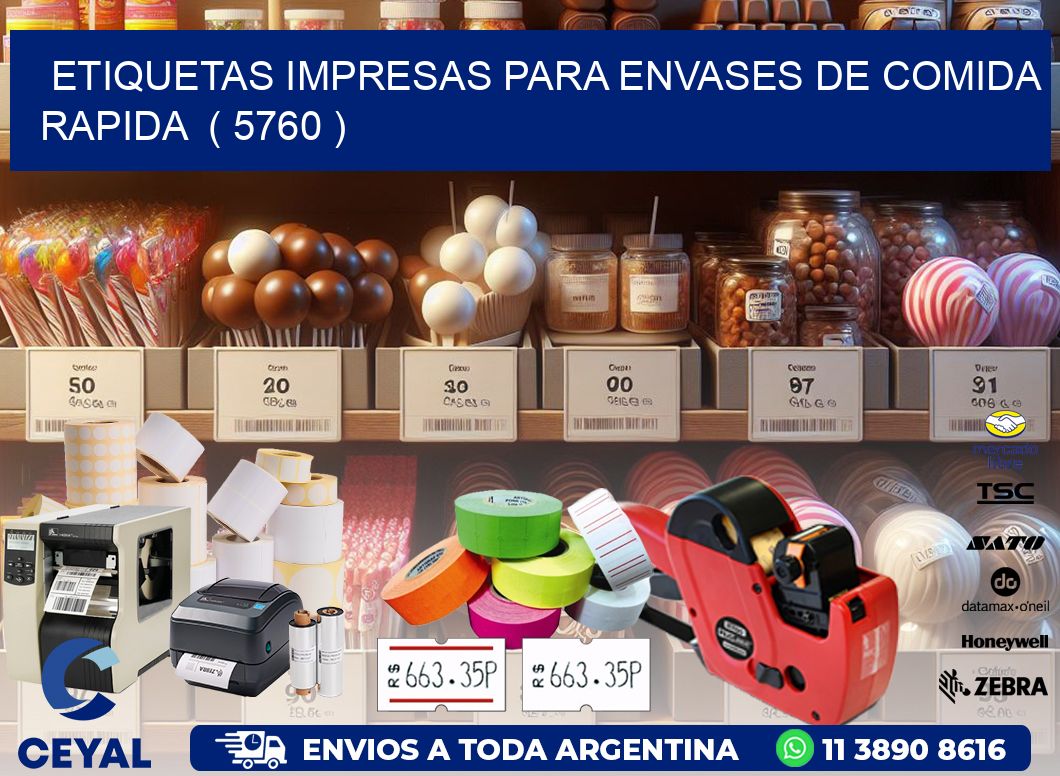 ETIQUETAS IMPRESAS PARA ENVASES DE COMIDA RAPIDA ( 5760 )