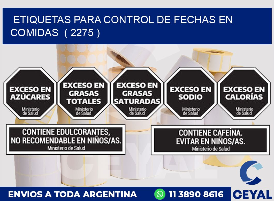 ETIQUETAS PARA CONTROL DE FECHAS EN COMIDAS ( 2275 )