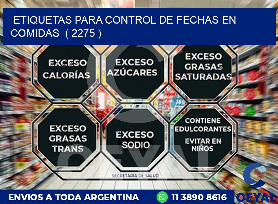 ETIQUETAS PARA CONTROL DE FECHAS EN COMIDAS ( 2275 )