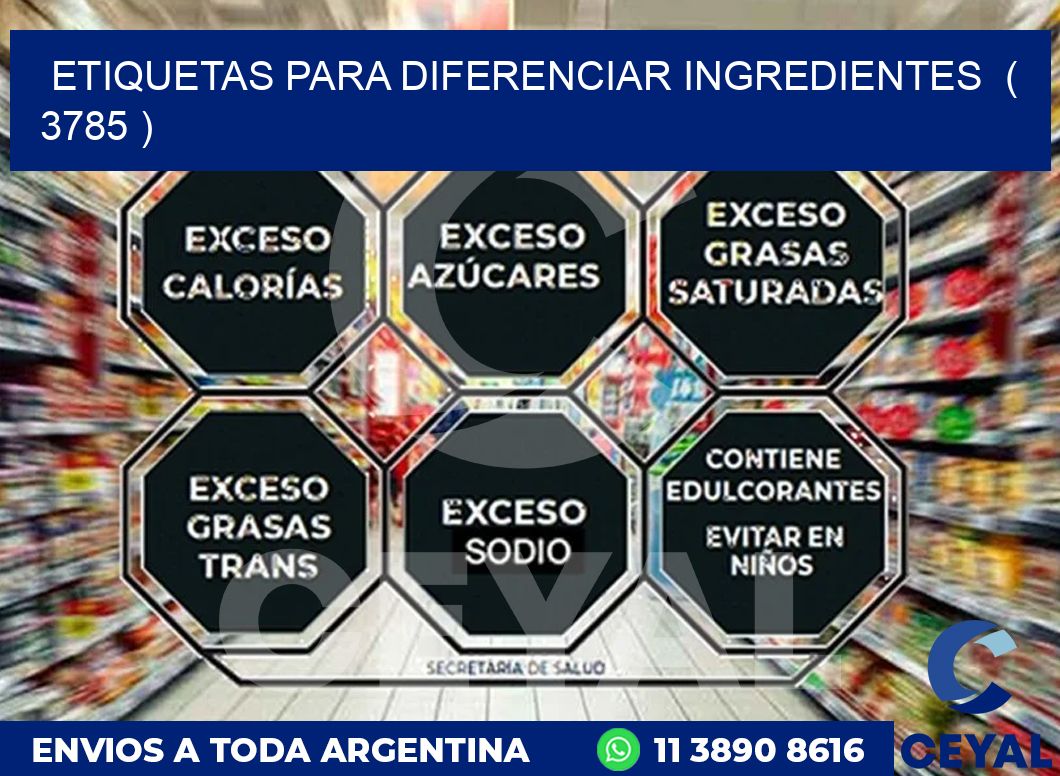 ETIQUETAS PARA DIFERENCIAR INGREDIENTES ( 3785 )