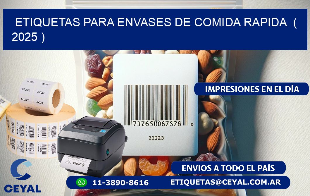 ETIQUETAS PARA ENVASES DE COMIDA RAPIDA ( 2025 )
