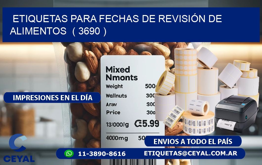 ETIQUETAS PARA FECHAS DE REVISIÓN DE ALIMENTOS ( 3690 )