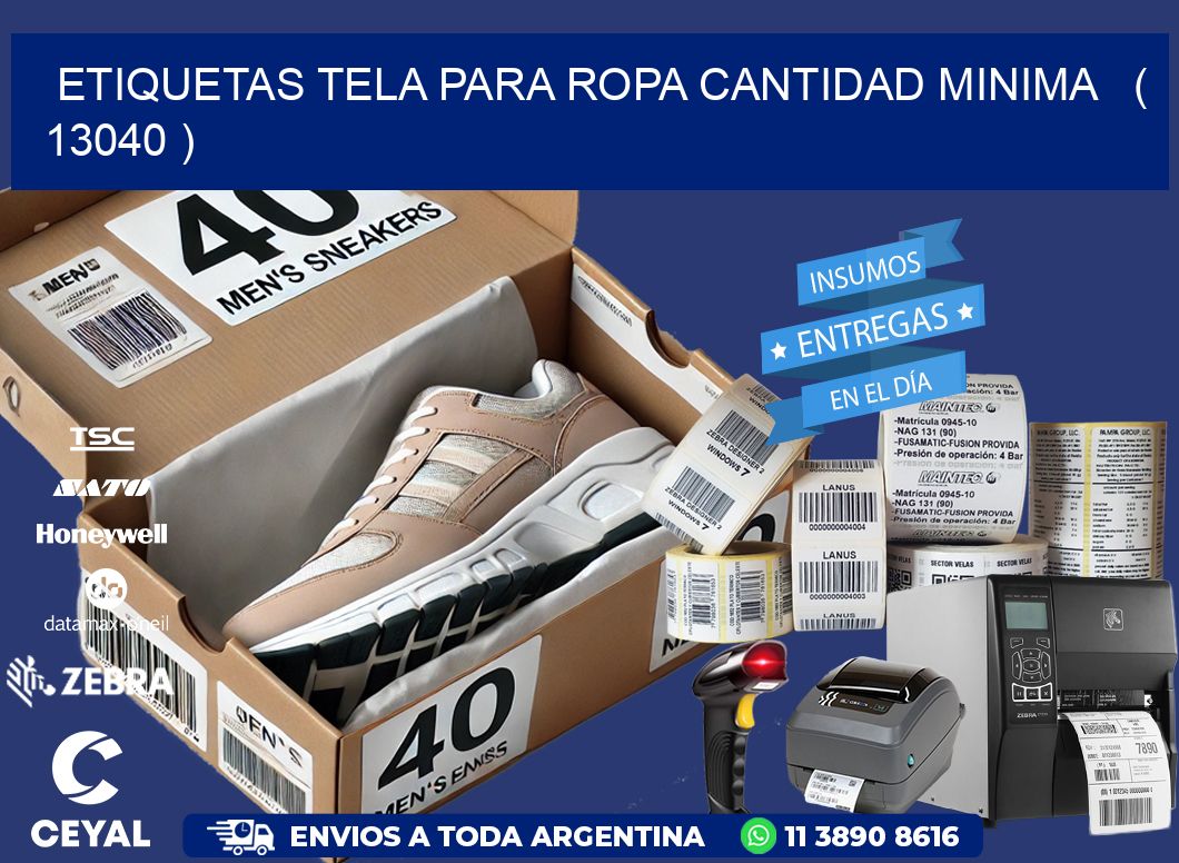 ETIQUETAS TELA PARA ROPA CANTIDAD MINIMA ( 13040 )