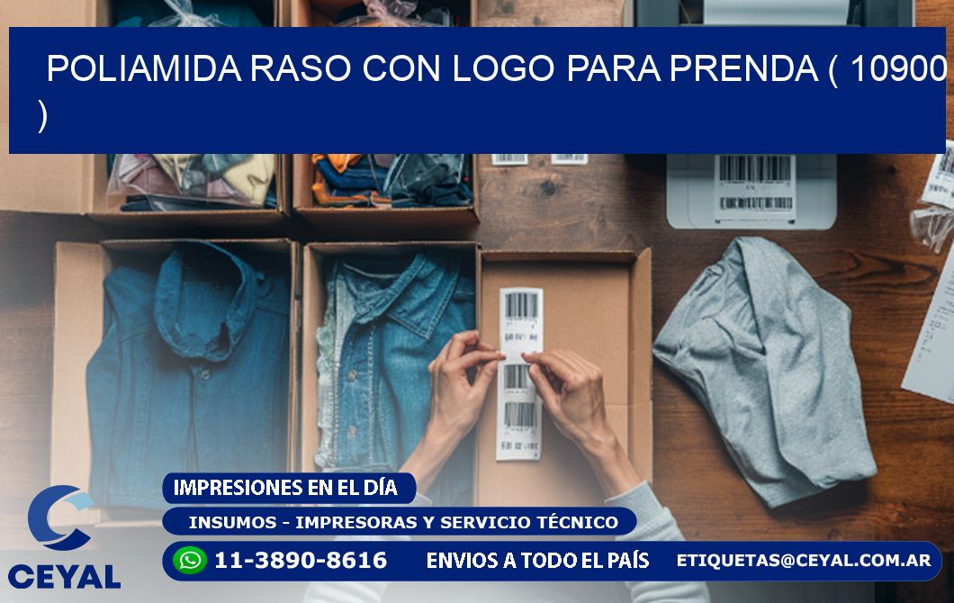 POLIAMIDA RASO CON LOGO PARA PRENDA ( 10900 )