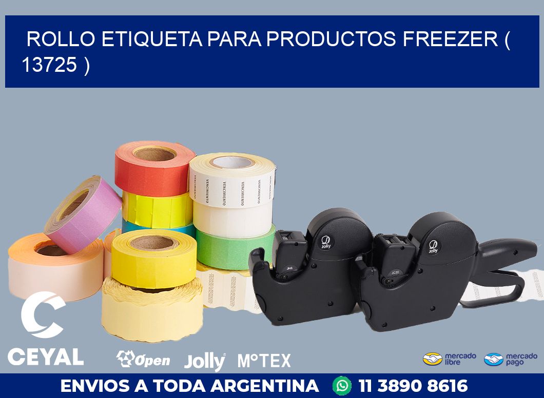 ROLLO ETIQUETA PARA PRODUCTOS FREEZER ( 13725 )