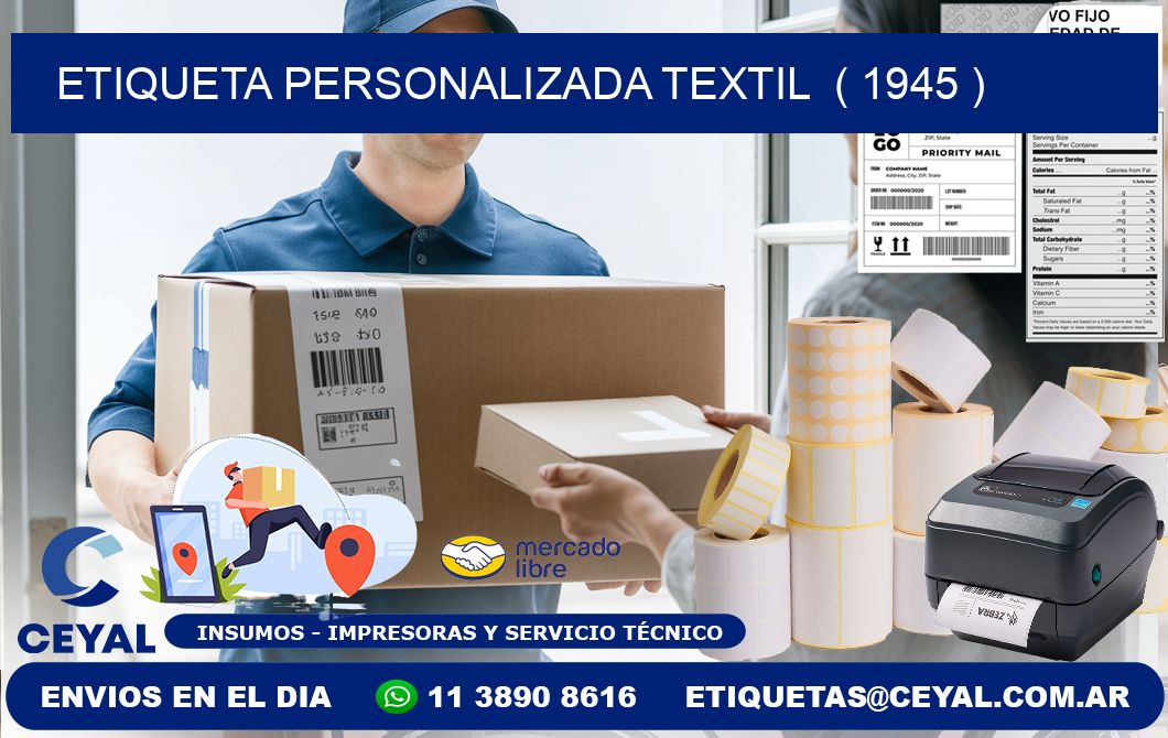 ETIQUETA PERSONALIZADA TEXTIL ( 1945 )