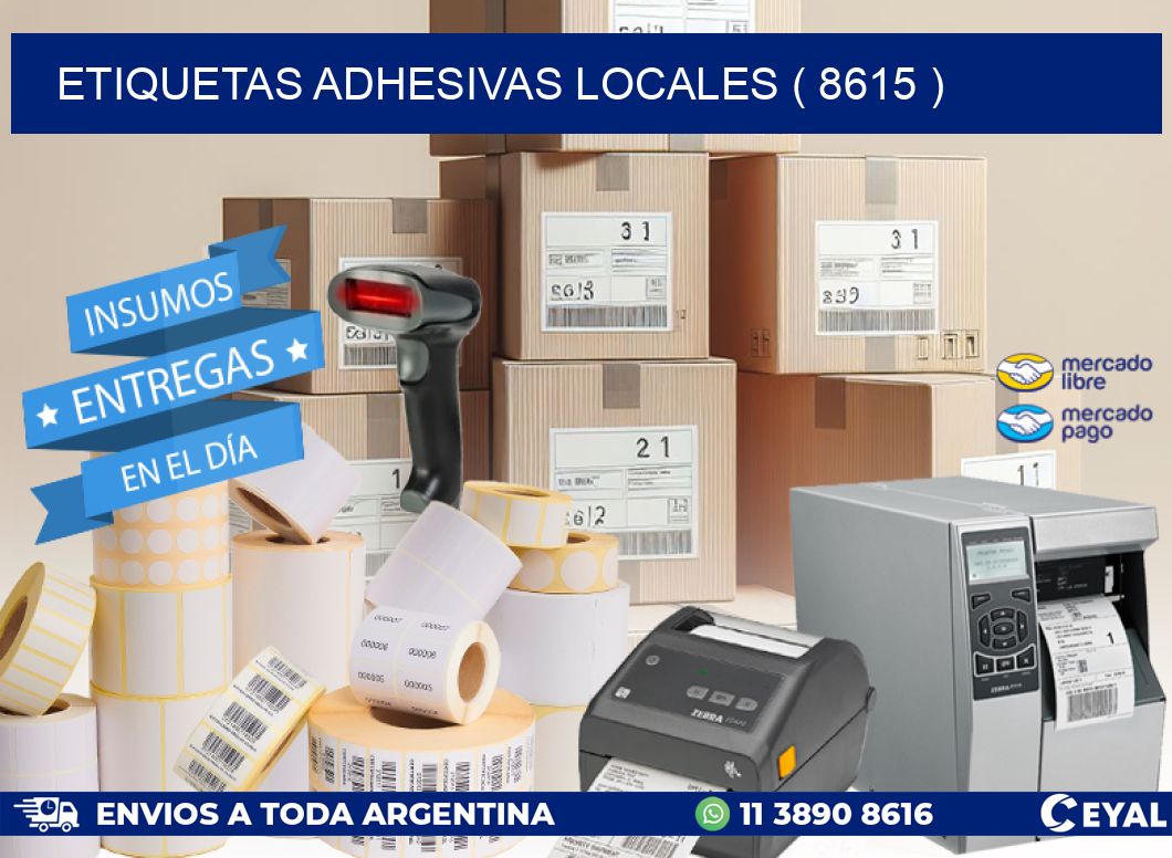 ETIQUETAS ADHESIVAS LOCALES ( 8615 )