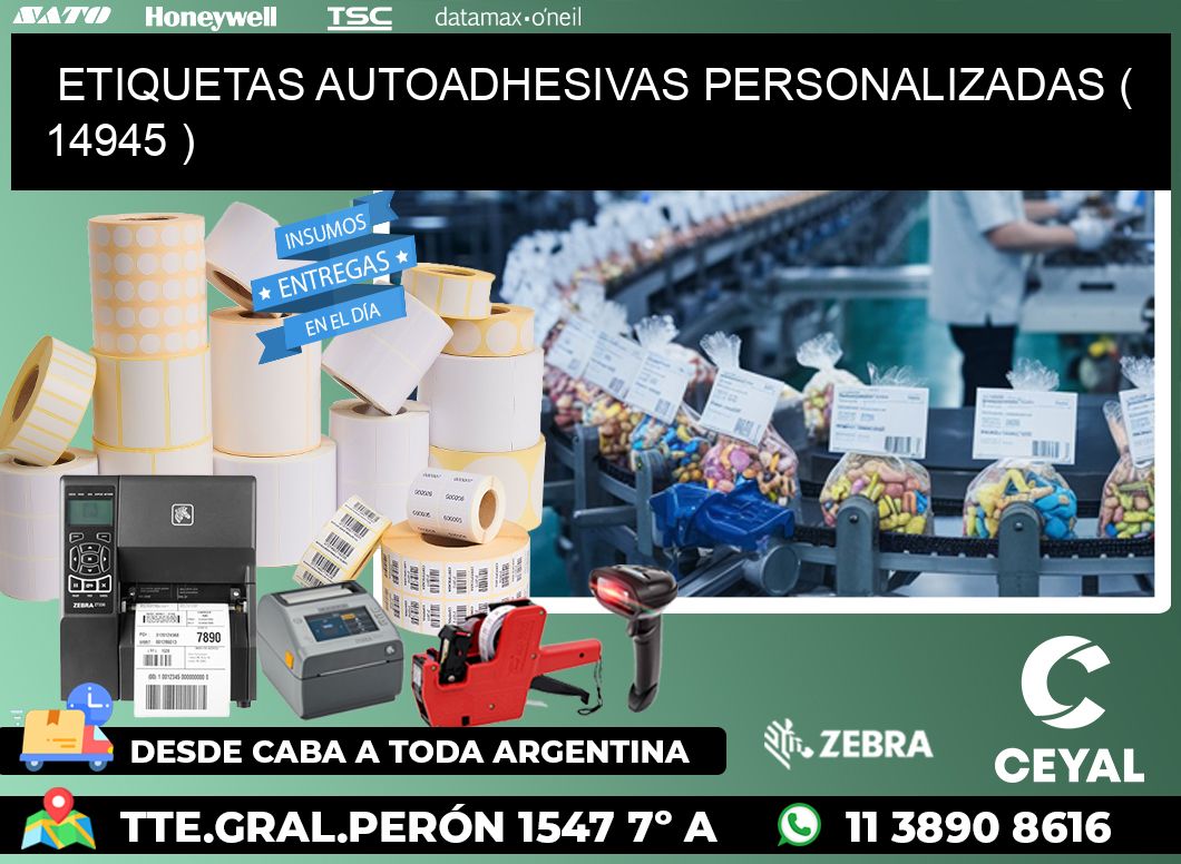 ETIQUETAS AUTOADHESIVAS PERSONALIZADAS ( 14945 )