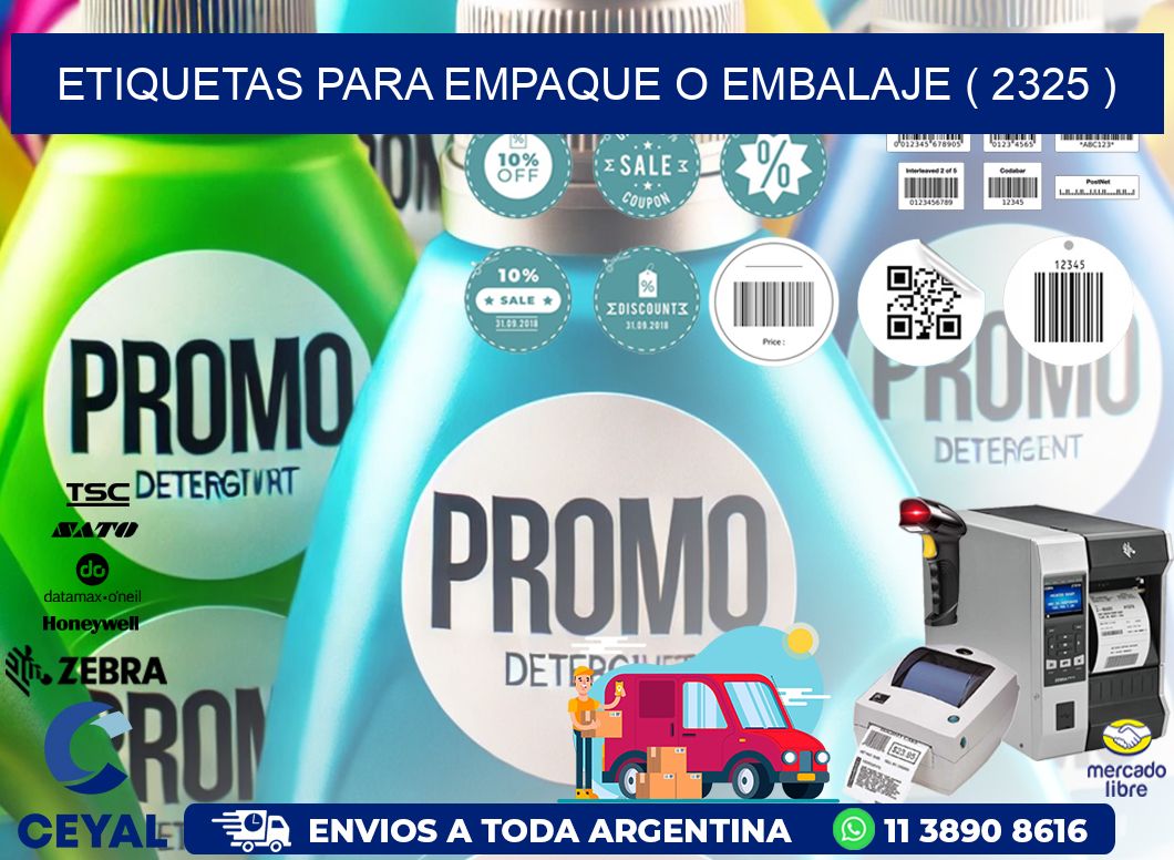 ETIQUETAS PARA EMPAQUE O EMBALAJE ( 2325 )
