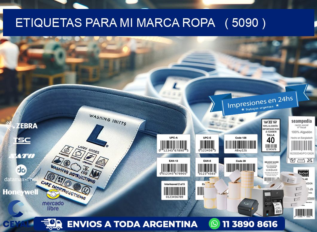 ETIQUETAS PARA MI MARCA ROPA ( 5090 )