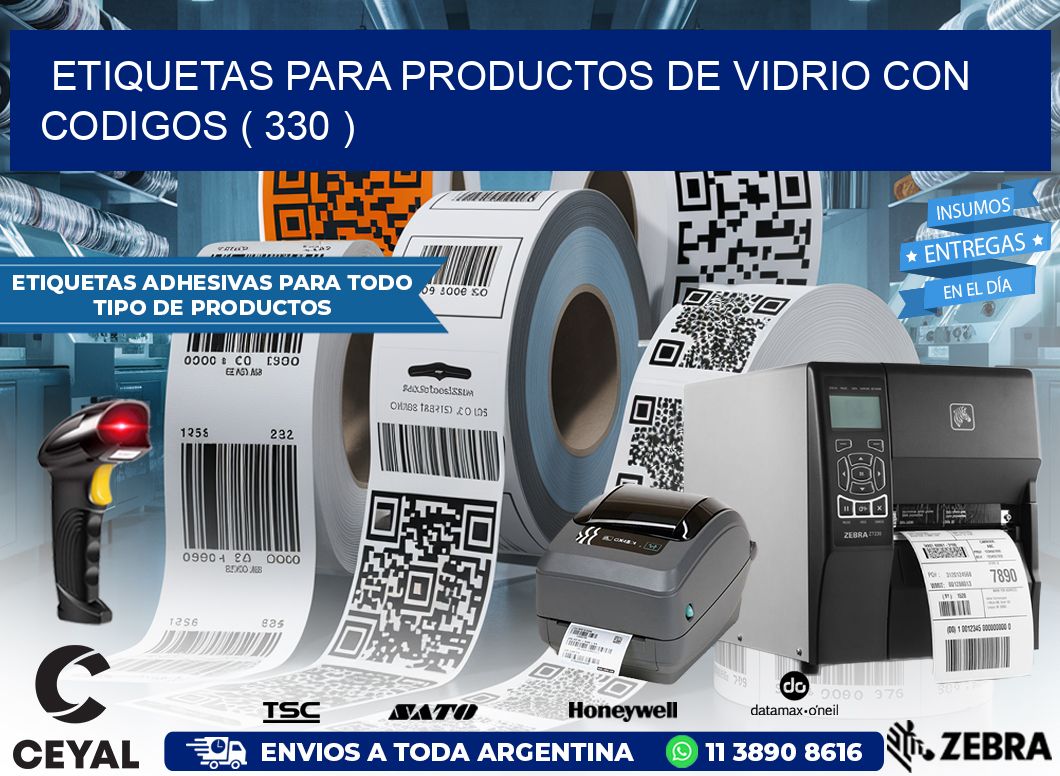 ETIQUETAS PARA PRODUCTOS DE VIDRIO CON CODIGOS ( 330 )