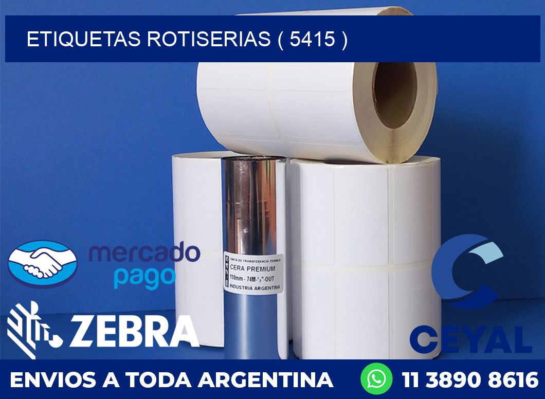 ETIQUETAS ROTISERIAS ( 5415 )