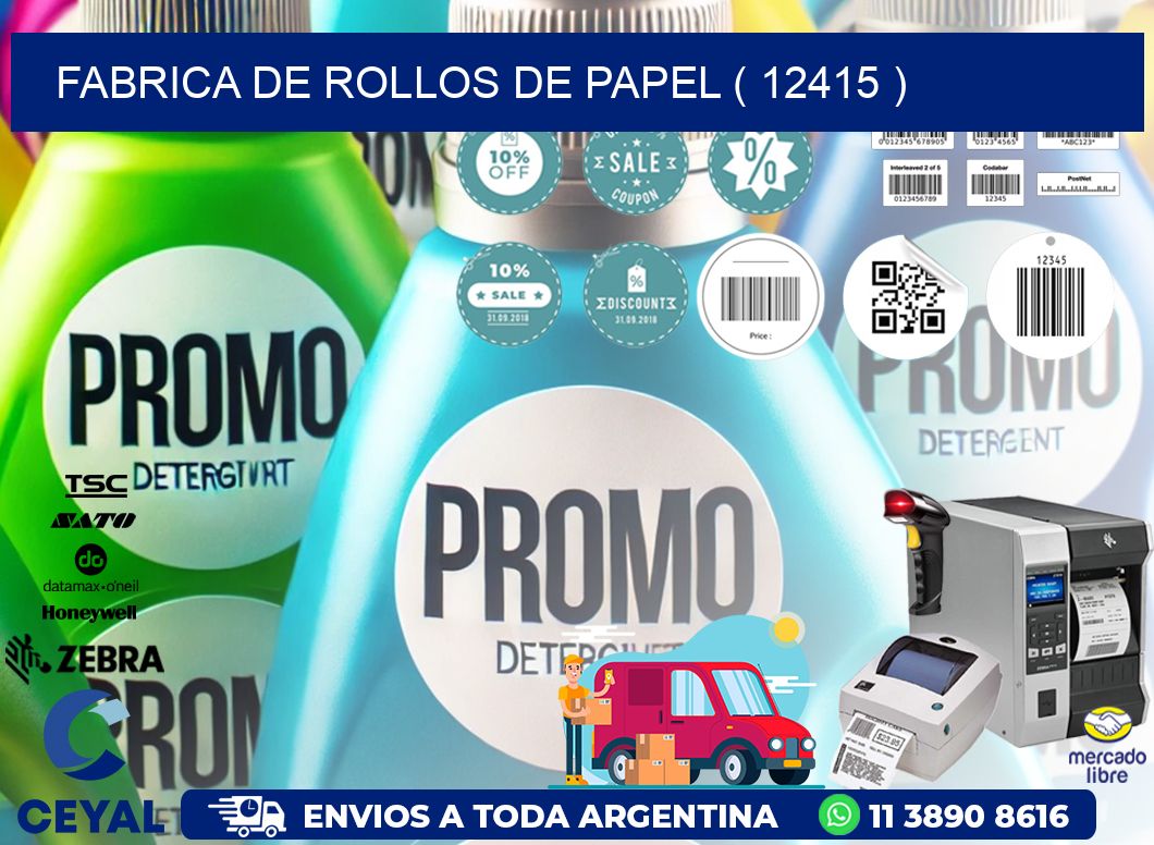 FABRICA DE ROLLOS DE PAPEL ( 12415 )