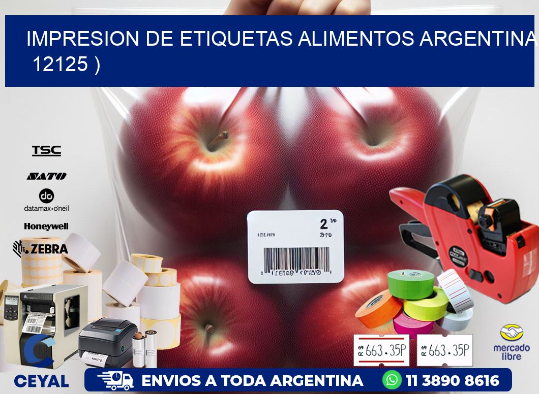 IMPRESION DE ETIQUETAS ALIMENTOS ARGENTINA 12125 )
