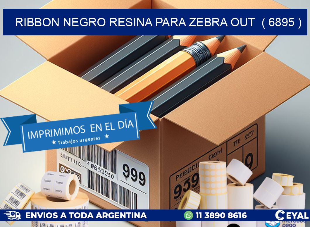 RIBBON NEGRO RESINA PARA ZEBRA OUT ( 6895 )