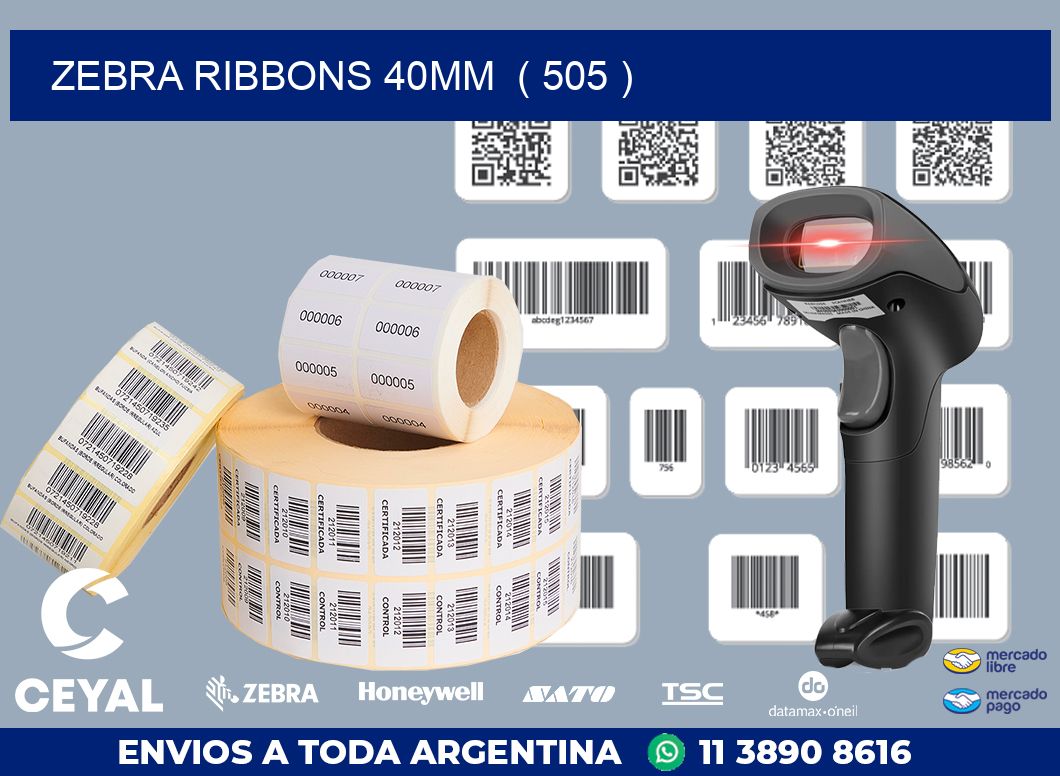 ZEBRA RIBBONS 40MM ( 505 )