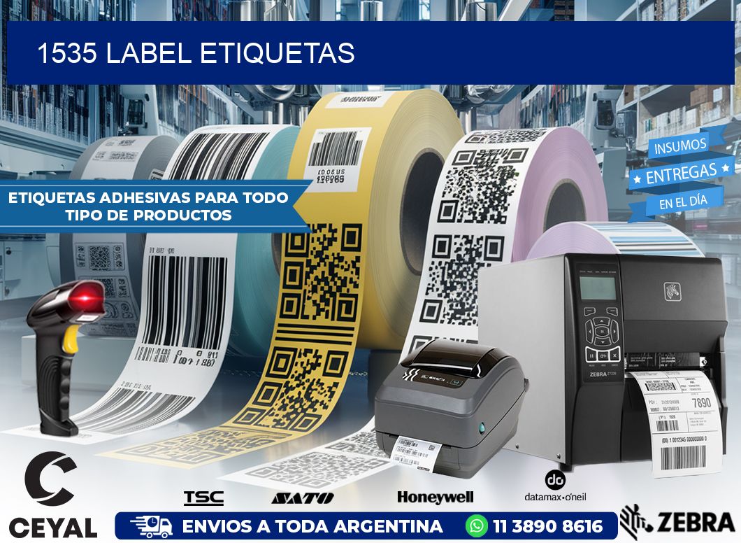 1535 LABEL ETIQUETAS