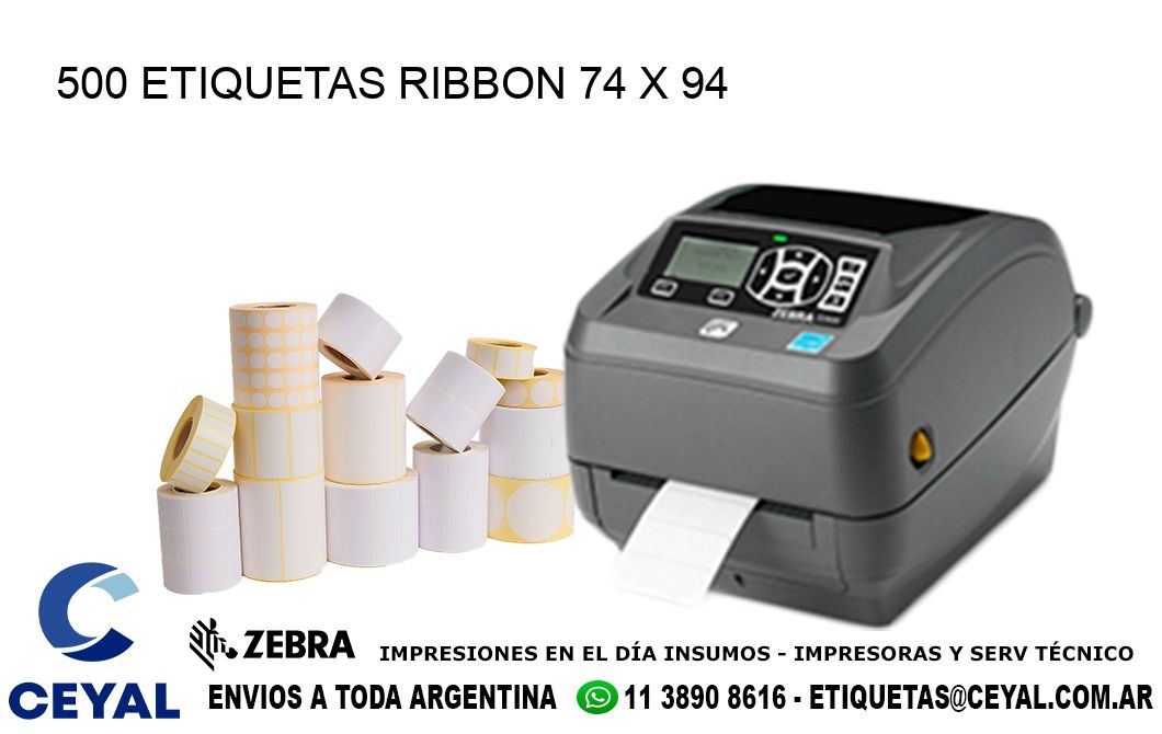 500 ETIQUETAS RIBBON 74 x 94