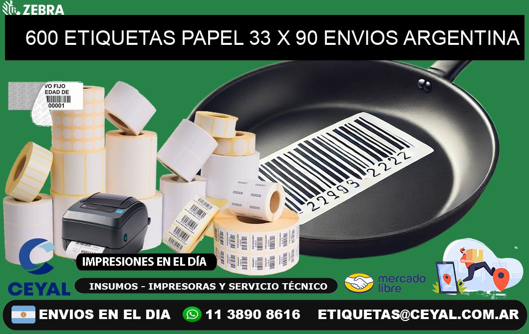 600 ETIQUETAS PAPEL 33 x 90 ENVIOS ARGENTINA