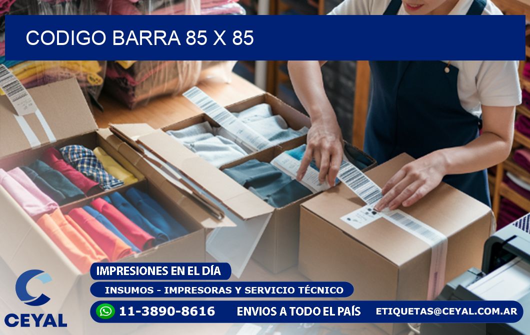 CODIGO BARRA 85 x 85