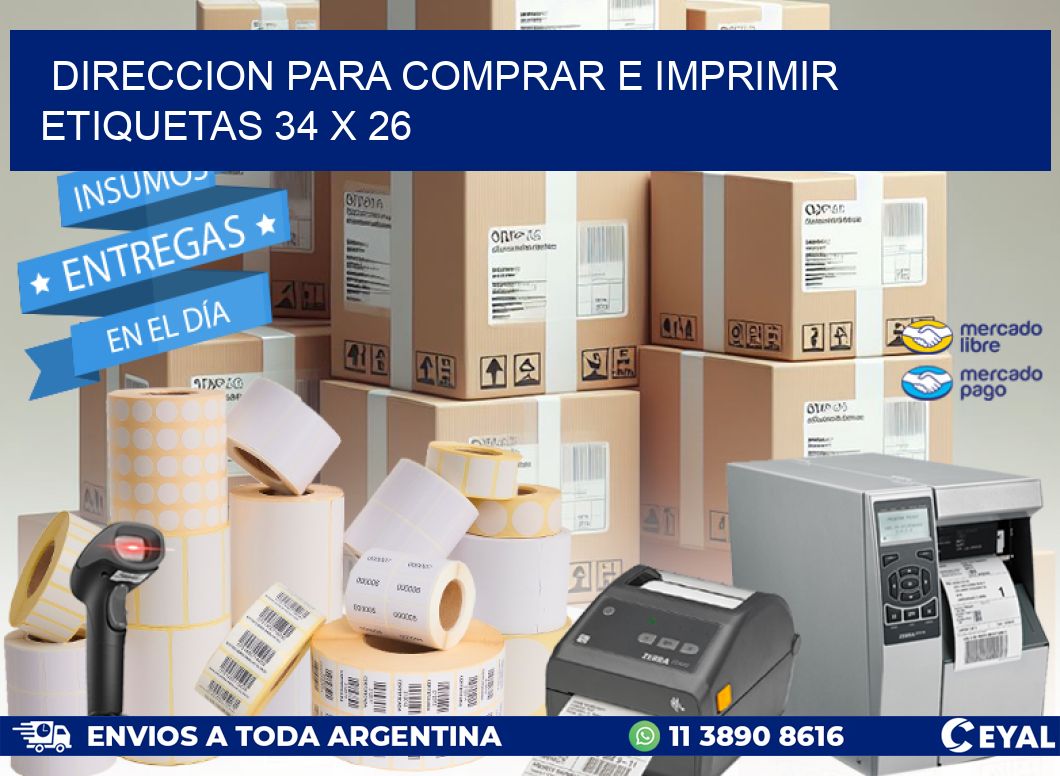 DIRECCION PARA COMPRAR E IMPRIMIR ETIQUETAS 34 x 26