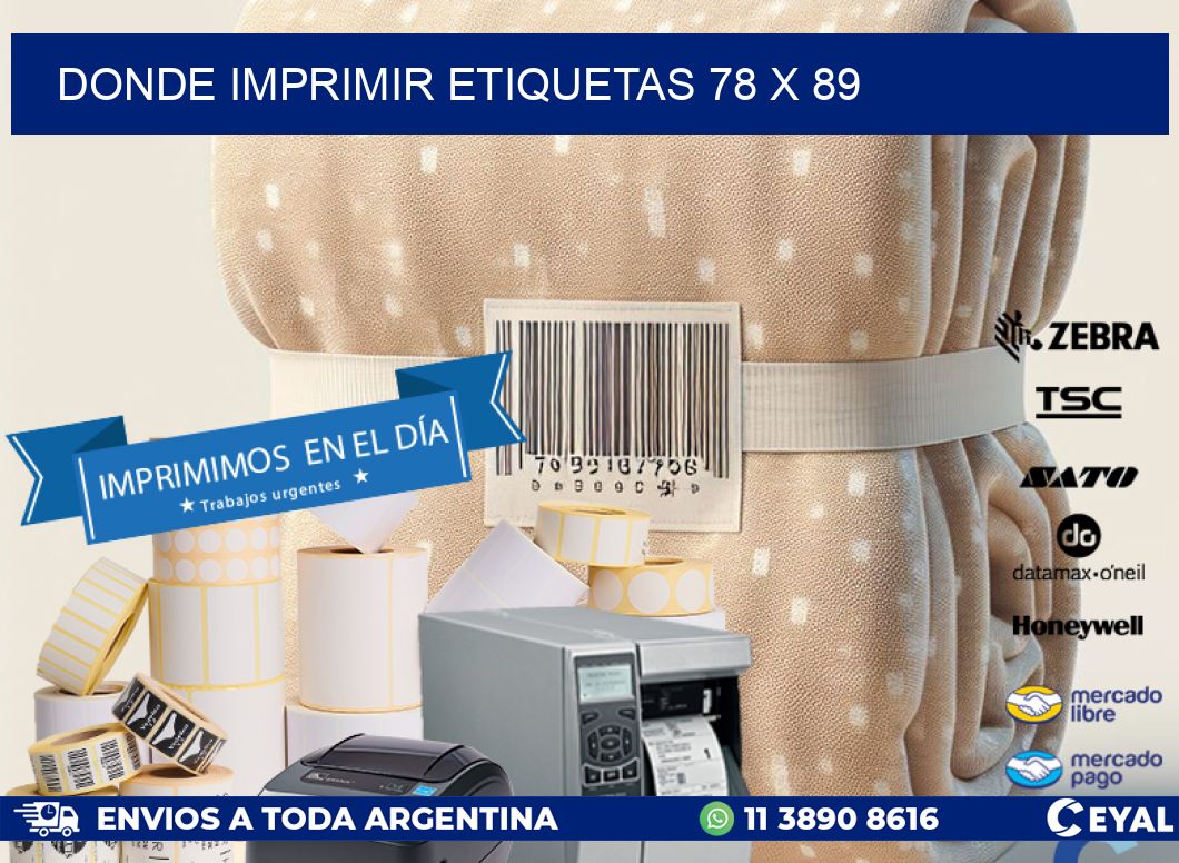 DONDE IMPRIMIR ETIQUETAS 78 x 89