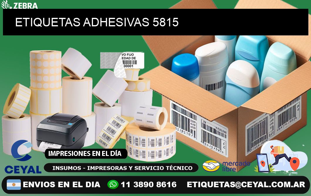 ETIQUETAS ADHESIVAS 5815