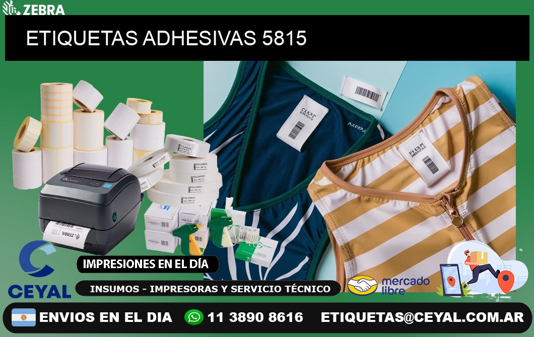 ETIQUETAS ADHESIVAS 5815