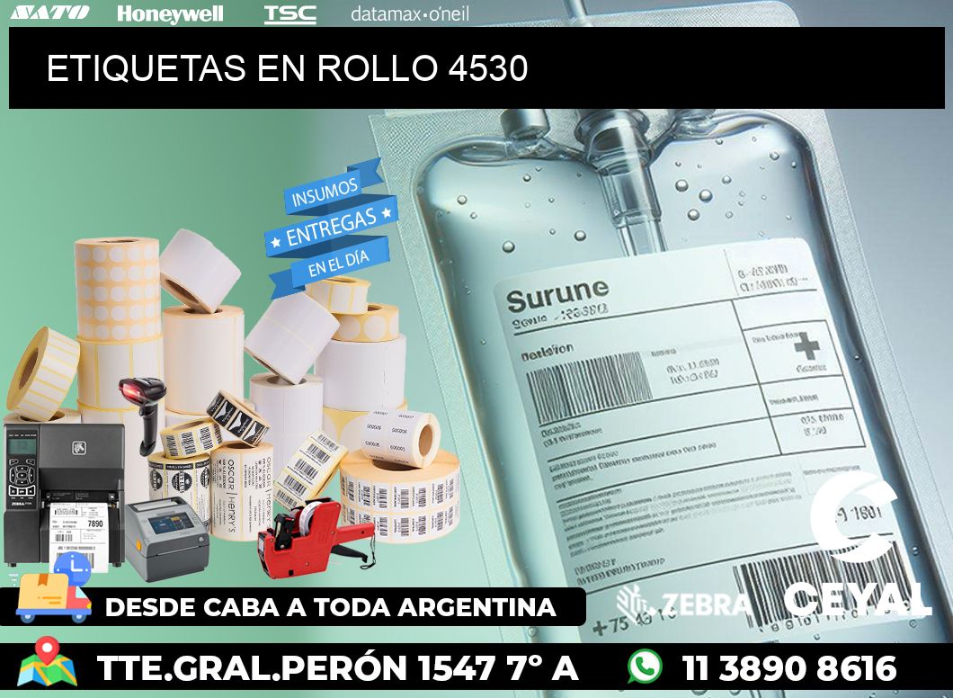 ETIQUETAS EN ROLLO 4530