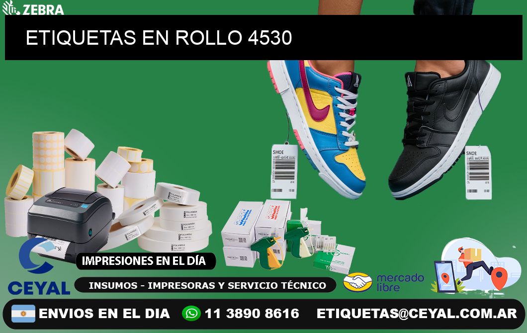 ETIQUETAS EN ROLLO 4530