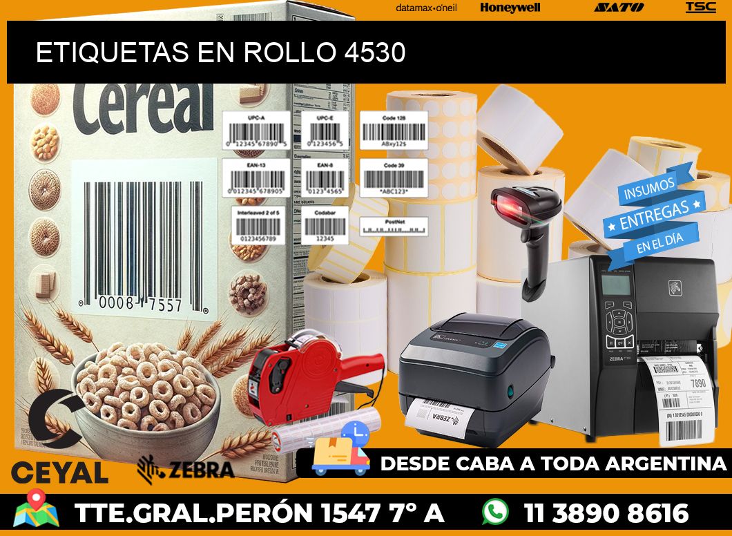 ETIQUETAS EN ROLLO 4530