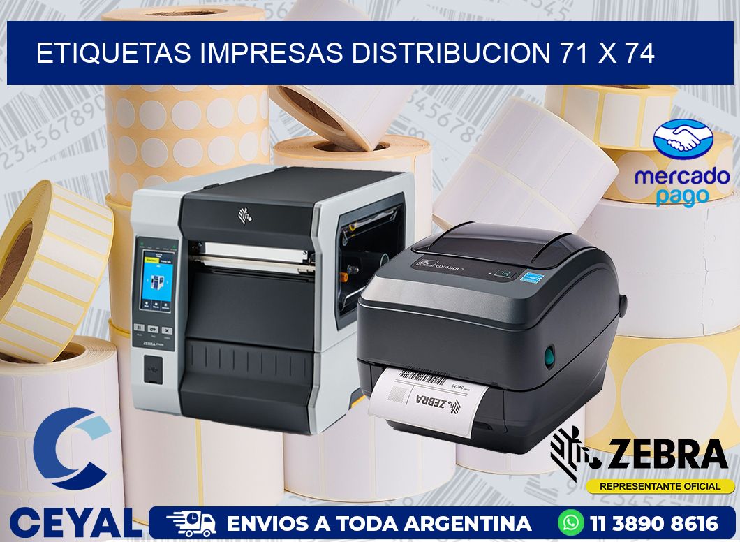 ETIQUETAS IMPRESAS DISTRIBUCION 71 x 74