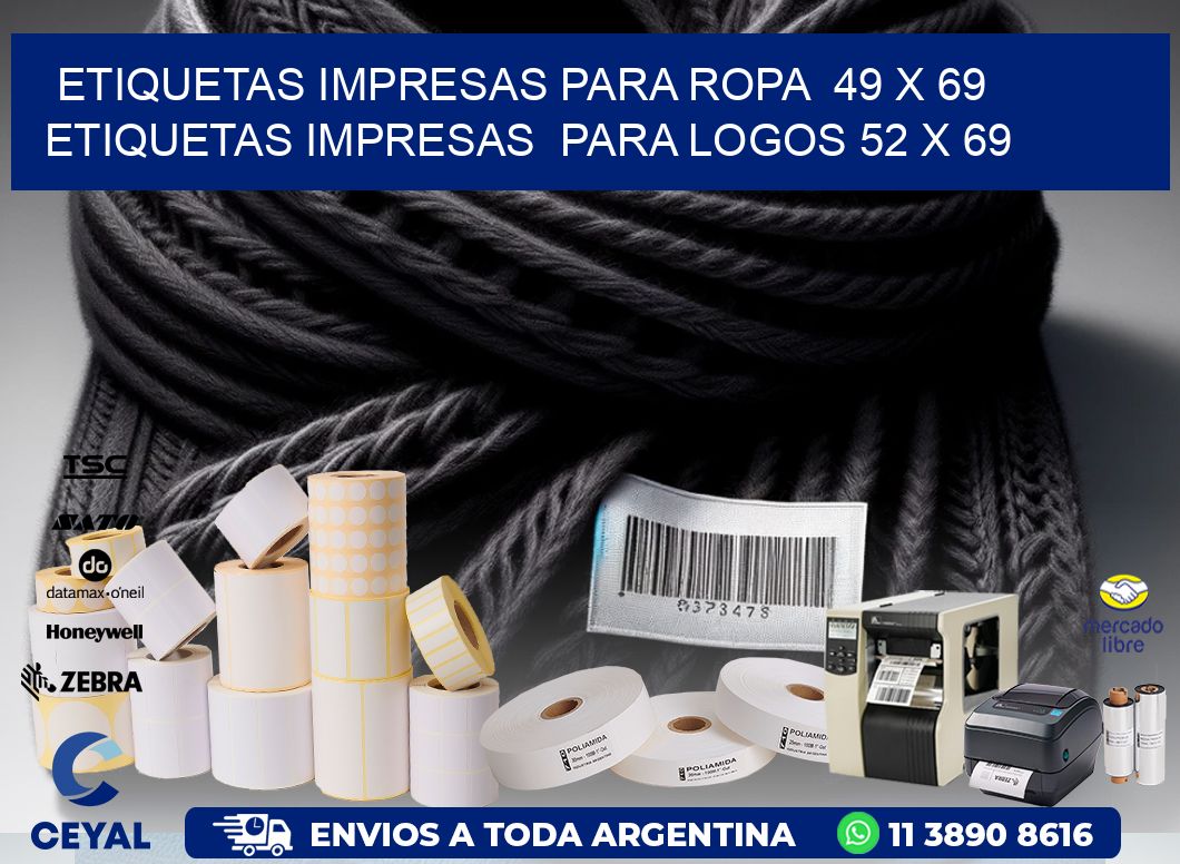 ETIQUETAS IMPRESAS PARA ROPA 49 x 69 ETIQUETAS IMPRESAS PARA LOGOS 52 x 69