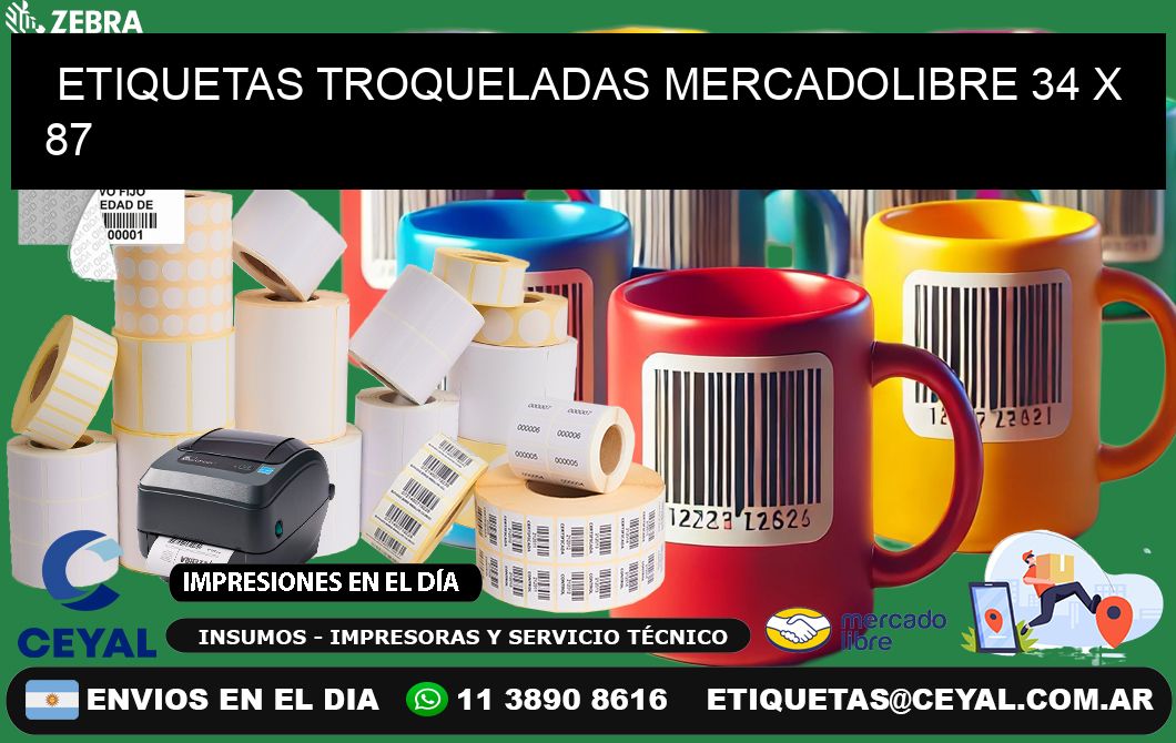 ETIQUETAS TROQUELADAS MERCADOLIBRE 34 x 87
