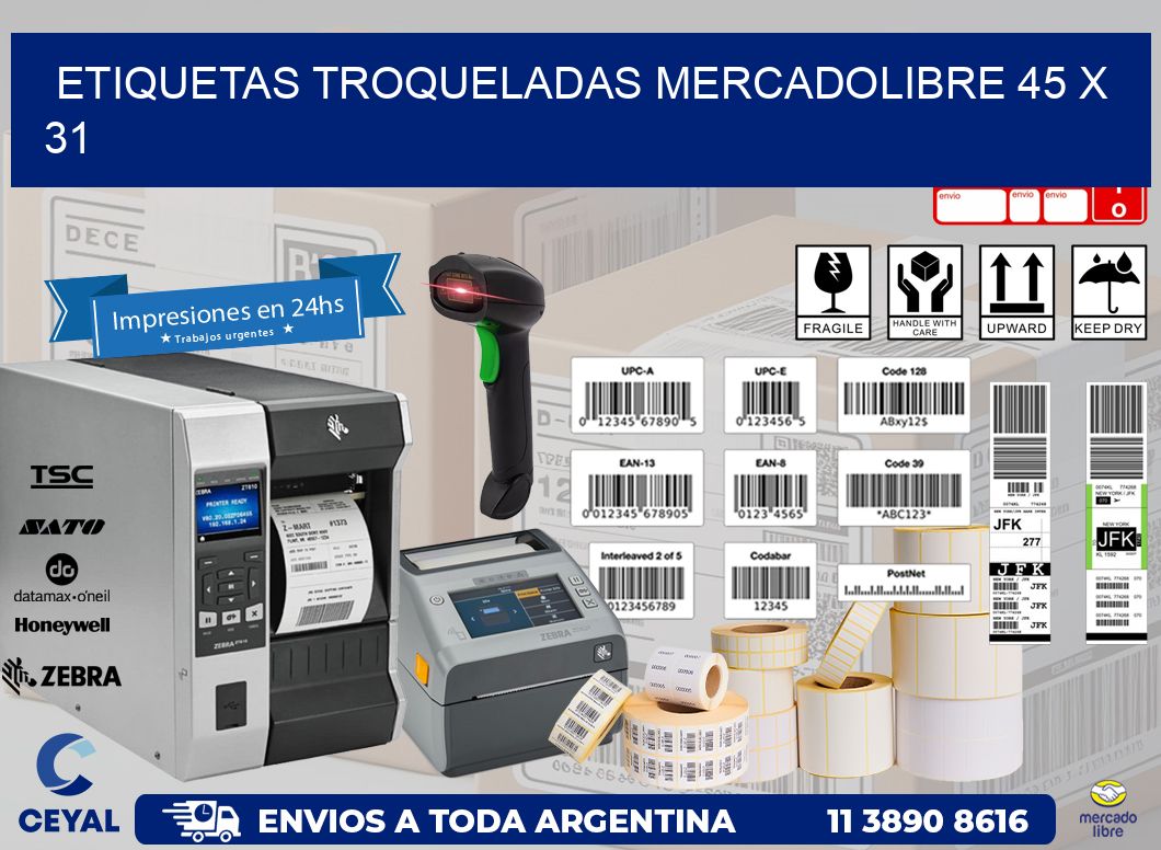 ETIQUETAS TROQUELADAS MERCADOLIBRE 45 x 31