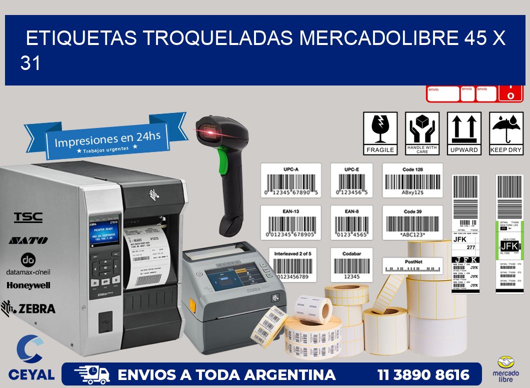 ETIQUETAS TROQUELADAS MERCADOLIBRE 45 x 31